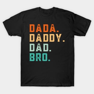 Dada Daddy Dad Bro Funny Fathers Day Retro Vintage T-Shirt